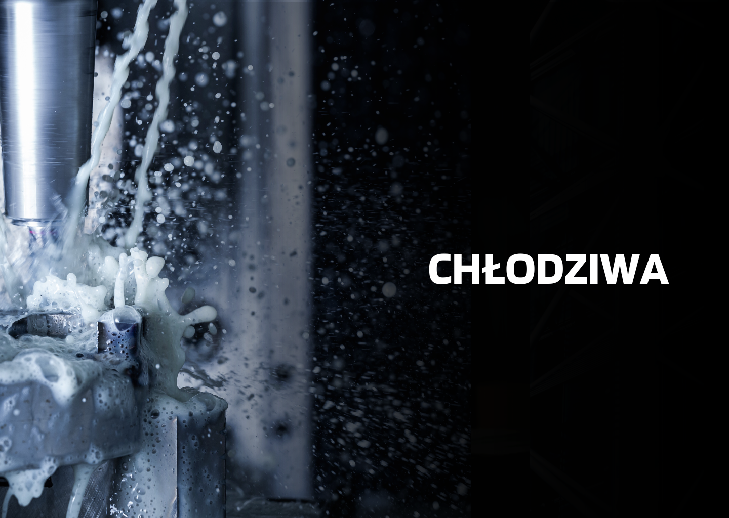 Chłodziwa w przemyśle metalowym