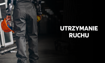 Utrzymanie ruchu w przemyśle