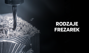 Rodzaje frezarek