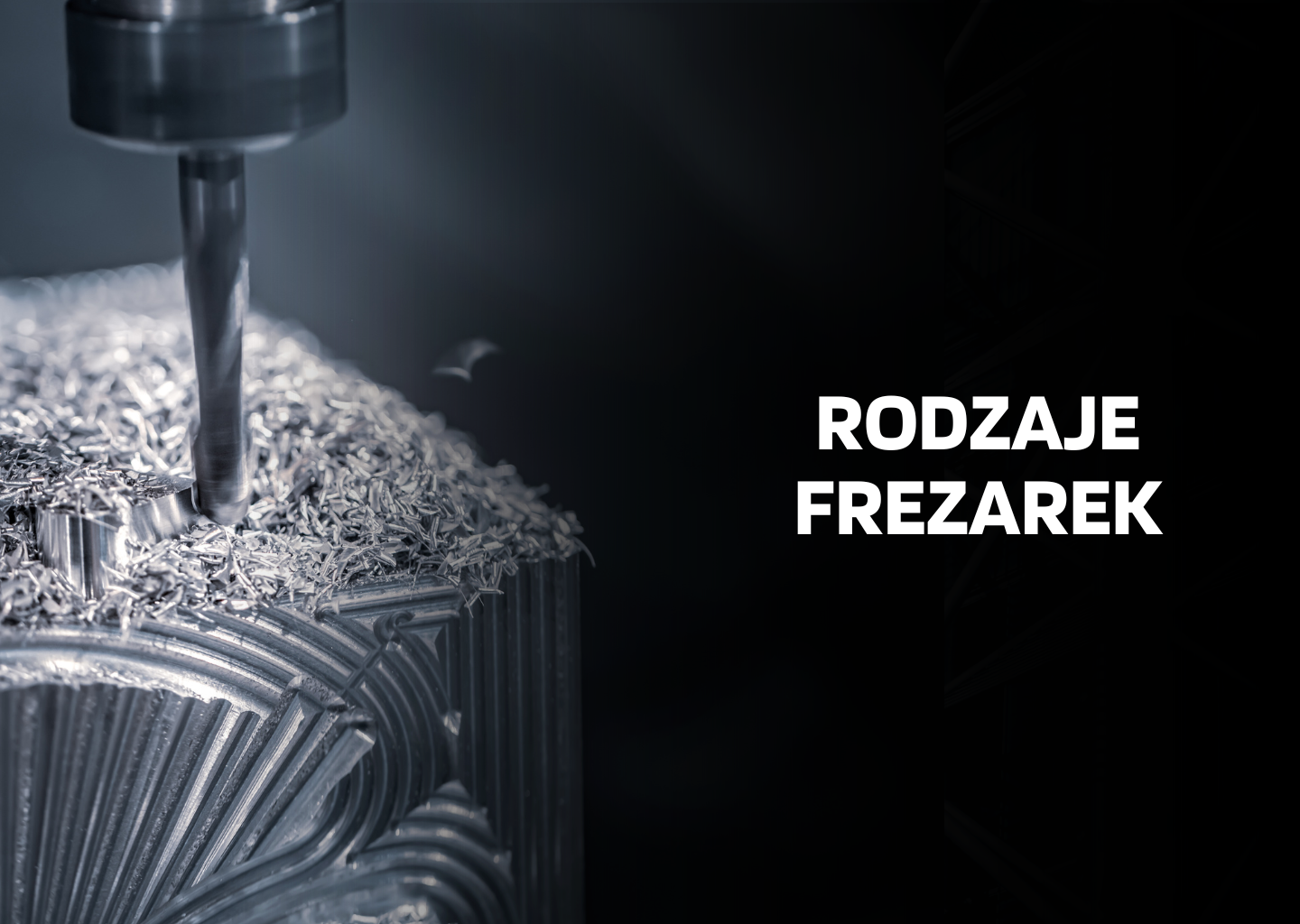 Rodzaje frezarek