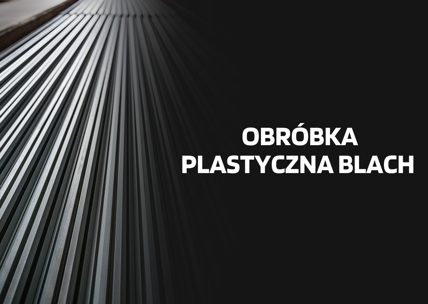 Obróbka plastyczna blach